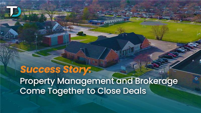 Maximizing Value Through Property Management & Smart Brokerage: A Medical Office Success Story